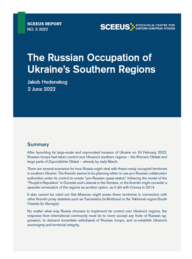 The Russian Occupation Of Ukraine’s Southern Regions
