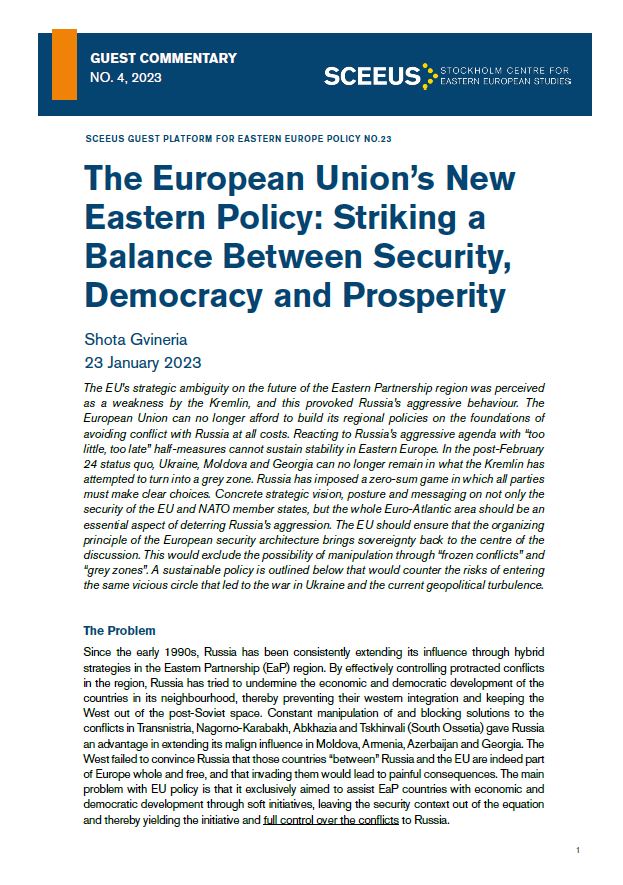The European Union’s New Eastern Policy Striking a Balance Between Security, Democracy and Prosperity